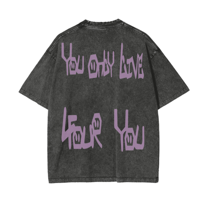 You Only Live 4U Oversized acid wash tee
